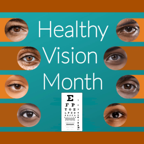 May is Healthy Vision Month